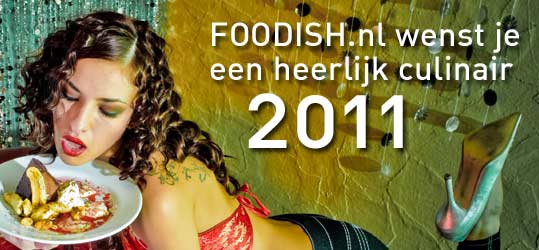 FOODISH.nl nieuwjaarsboodschap 2011 FOODISH.nl nieuwjaarsboodschap 2011